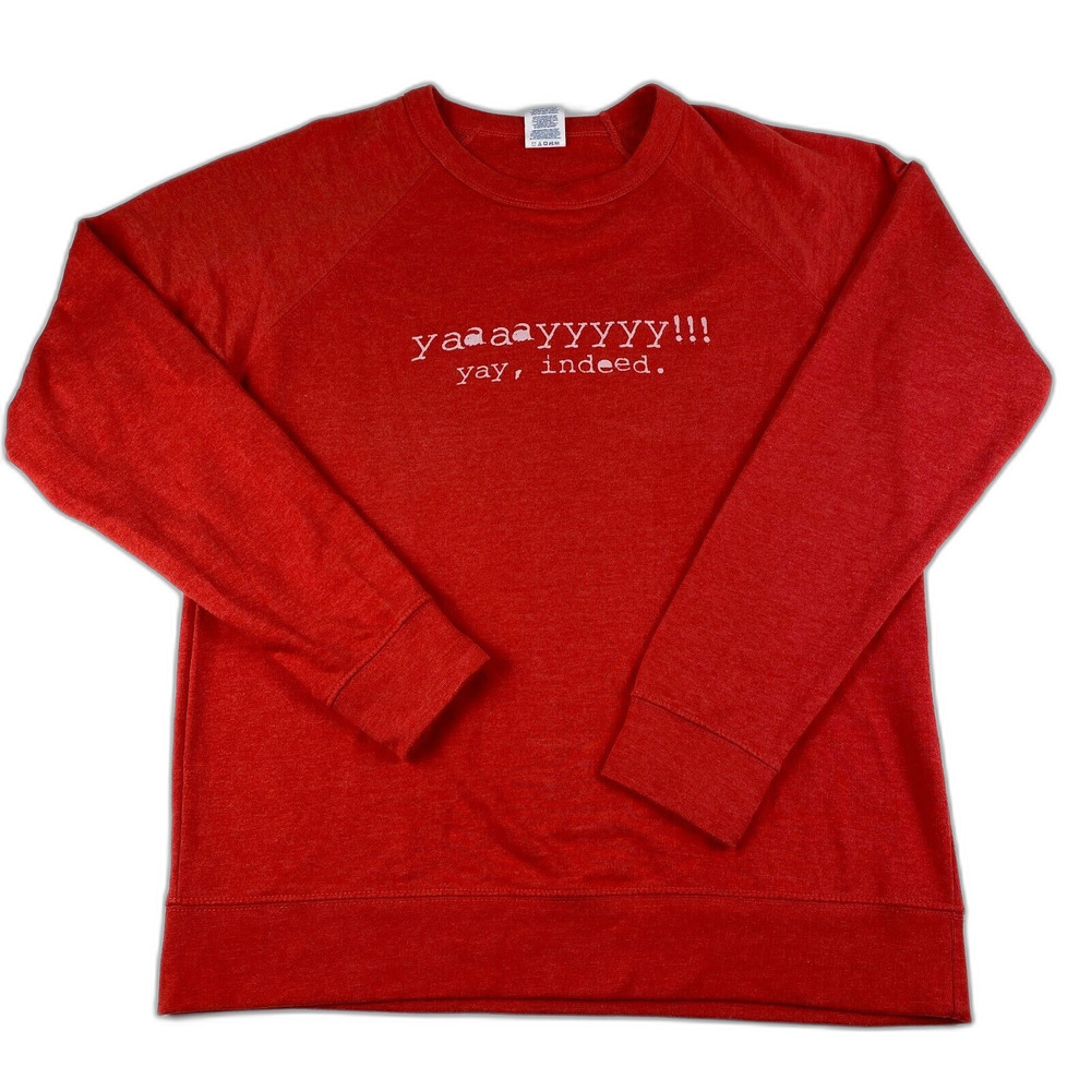 Small Town Murder Podcast Yay, indeed. Crew Neck Sweatshirt Unisex L Red